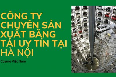 Company specializing in manufacturing prestigious conveyor belts in Hanoi