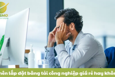 Có nên lắp đặt băng tải công nghiệp giá rẻ hay không?