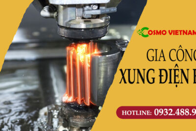 Gia công xung điện EDM có ứng dụng gì trong ngành cơ khí?