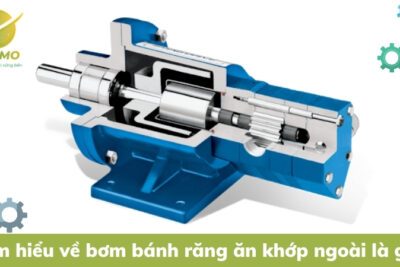 Tìm hiểu về bơm bánh răng ăn khớp ngoài là gì?