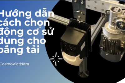 Hướng dẫn cách lựa chọn động cơ băng tải phù hợp