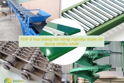 TOP 5 loại băng tải công nghiệp được sử dụng nhiều nhất