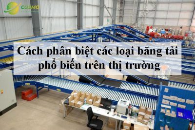 Cách phân biệt các loại băng tải phổ biến trên thị trường