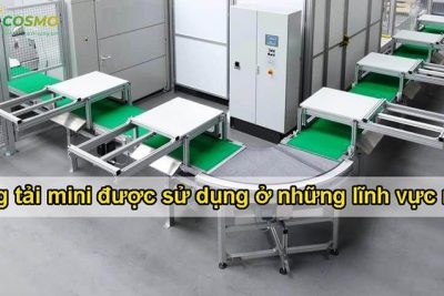 Băng tải mini được sử dụng ở những lĩnh vực nào?