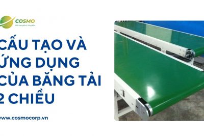 Cấu tạo và ứng dụng của băng tải 2 chiều