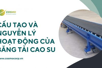 Cấu tạo và nguyên lý hoạt động của băng tải cao su