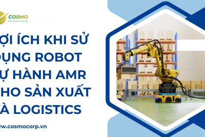 Lợi ích khi sử dụng robot tự hành AMR cho sản xuất và logistics