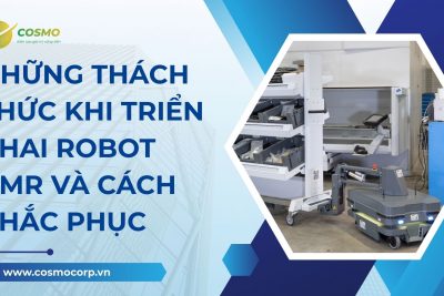 Những thách thức khi triển khai Robot AMR và cách khắc phục